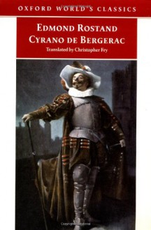 Cyrano de Bergerac - Edmond Rostand