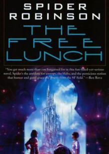 The Free Lunch - Spider Robinson