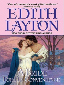 A Bride for His Convenience - Edith Layton