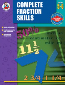 Complete Fractions Skills, Grades 5 - 6 - Frank Schaffer Publications, Frank Schaffer Publications