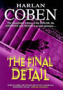 The Final Detail - Harlan Coben