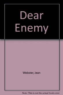 Dear Enemy - Jean Webster