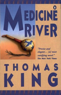 Medicine River - Thomas King