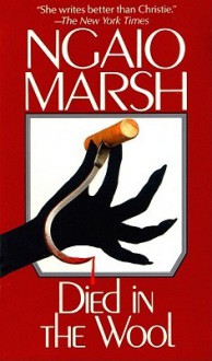 Died in the Wool (Audio) - Ngaio Marsh, Nadia May