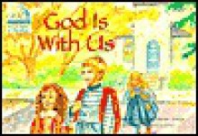 God is with Us - Susan Traugh, Frank Schaffer Publications