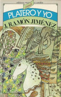 Platero y yo - Juan Ramón Jiménez