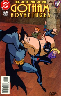 Batman: Gotham Adventures #15 - Bob Smith, Terry Beatty, Zylonol, Scott Peterson, Tim Levins, Rob Leigh, Lee Loughridge, Tim Harkins, Darren Vincenzo