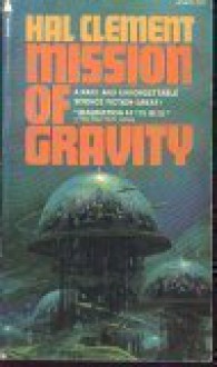 Mission of Gravity - Hal Clement