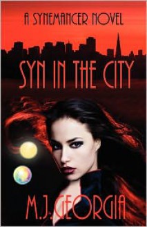 Syn in the City - Mertianna Georgia