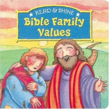 Bible Family Values (Read And Shine) - Marilyn Moore