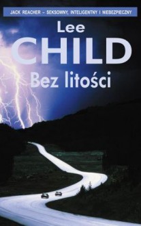 Bez litości - Lee Child