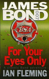 For Your Eyes Only - Ian Fleming