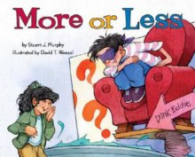 More or Less - Stuart J. Murphy, David Wenzel