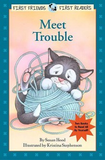 Meet Trouble - Gail Herman