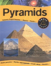 Pyramids (Topic Books) - Fiona MacDonald