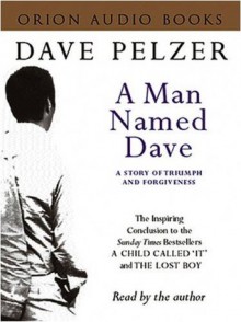 A Man Named Dave (Cassette) - Dave Pelzer