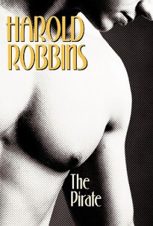 The Pirate - Harold Robbins