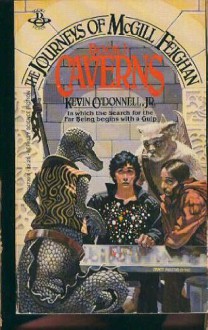 Caverns - Kevin O'Donnell Jr.