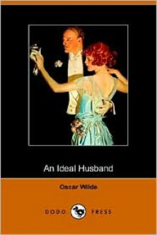 An Ideal Husband - Oscar Wilde