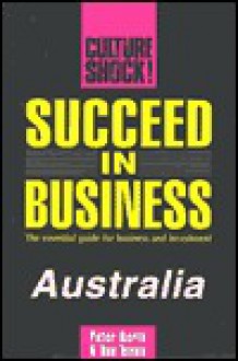 Succeed in Business: Australia - Peter North, Bea Toews