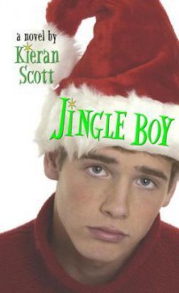 Jingle Boy - Kieran Scott