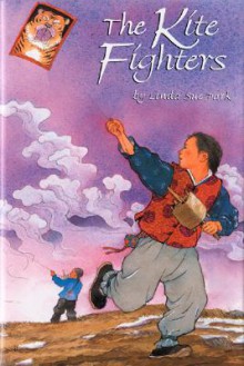 The Kite Fighters - Linda Sue Park