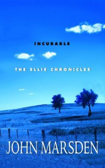 Incurable - John Marsden