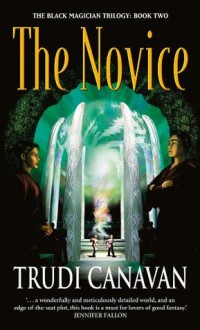 The Novice (Black Magician Trilogy) - Trudi Canavan