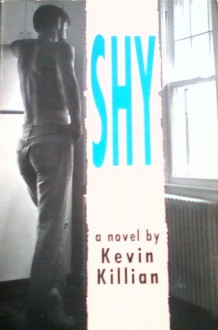 Shy - Kevin Killian