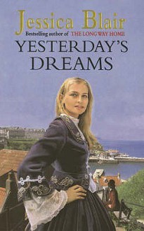 Yesterday's Dreams - Jessica Blair