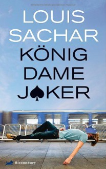 König, Dame, Joker - Louis Sachar, Werner Löcher-Lawrence