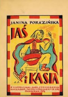 Jaś i Kasia - Janina Porazińska