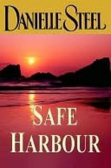 Safe Harbour - Danielle Steel