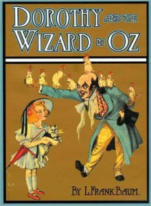 Dorothy and the Wizard in Oz (Illustrated - Trilogus Classics) - L. Frank Baum