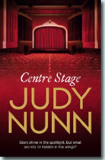 Centre Stage - Judy Nunn