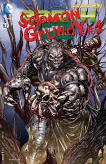 Earth 2 (2012- ) Featuring Solomon Grundy #15.2 - Matt Kindt, Aaron Lopresti