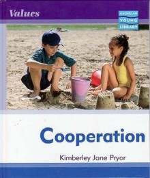 Cooperation (Values) - Kimberley Jane Pryor