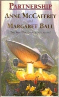 Partnership - Anne McCaffrey, Margaret Ball