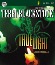 True Light - Terri Blackstock