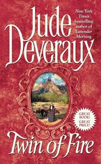 Twin of Fire (Montgomery Saga, #10) - Jude Deveraux