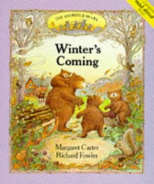 Winter's Coming (Ashridge Bears) - Margaret Carter, Richard Fowler