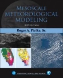 Mesoscale Meteorological Modeling - Roger A. Pielke Sr.