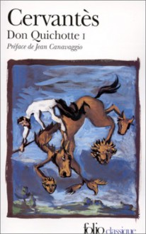 L'Ingénieux Hidalgo Don Quichotte de la Manche, Tome 1 - Miguel de Cervantes Saavedra