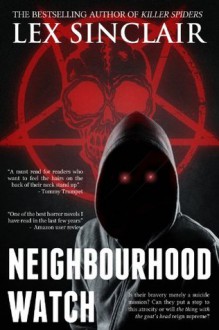 Neighbourhood Watch - Lex Sinclair