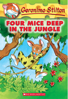 Four Mice Deep in the Jungle (Geronimo Stilton Series #5) - Geronimo Stilton