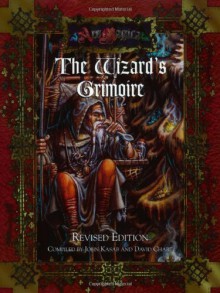 The Wizard's Grimoire (Ars Magica) (Ars Magica Series) - David Chart, John Kasab
