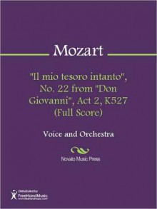 "Il mio tesoro intanto", No. 22 from "Don Giovanni", Act 2, K527 (Full Score) - Wolfgang Amadeus Mozart