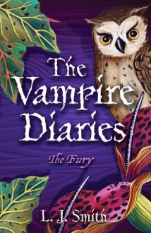 The Fury (The Vampire Diaries, #3) - L J SMITH