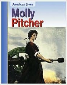 Molly Pitcher - Rick Burke