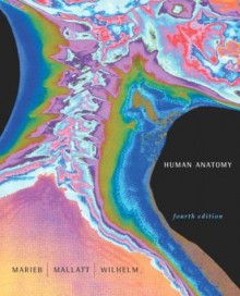 Human Anatomy Plus Human Anatomy Place CD-ROM and Access to Human Anatomy Place Website (4th Edition) - Elaine Nicpon Marieb, Jon B. Mallatt, Patricia Brady Wilhelm